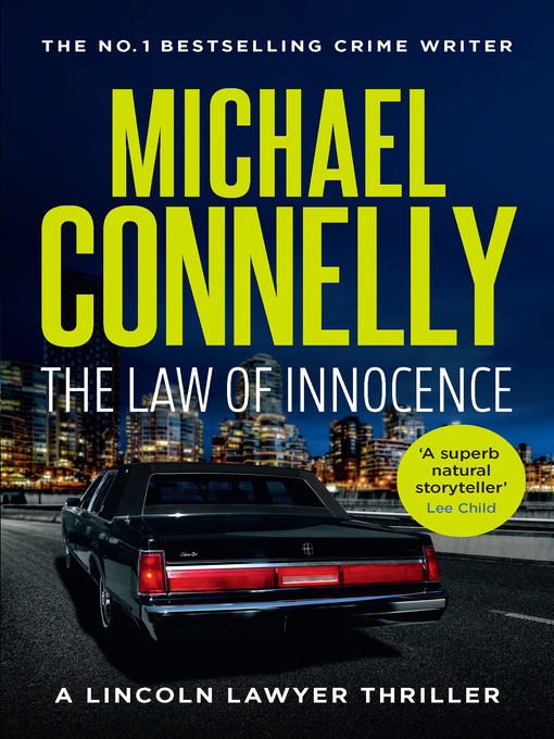 Title details for The Law of Innocence by Michael Connelly - Wait list